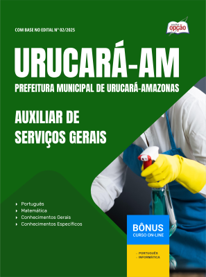 Apostila Prefeitura de Urucará - AM em PDF 2026 - Auxiliar de Serviços Gerais