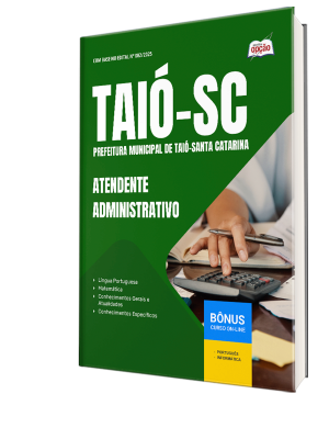 Apostila Prefeitura de Taió - SC 2025 - Atendente Administrativo