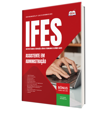 Apostila IFES 2025 - Assistente em Administração