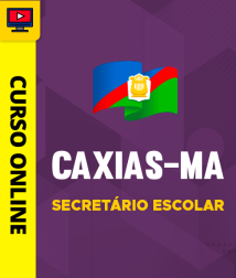 PREF-CAXIAS-MA-SEC-ESC-CUR202502536