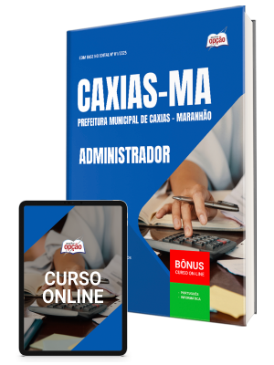 Apostila Prefeitura de Caxias - MA 2025 - Administrador