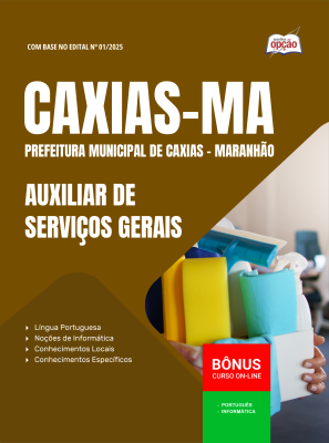 Apostila Prefeitura de Caxias - MA 2025 - Auxiliar de Serviços Gerais