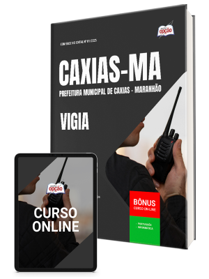 Apostila Prefeitura de Caxias - MA 2025 - Vigia