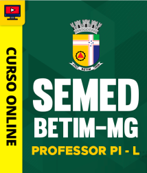 SEMED-BETIM-PROF-PI-L-CUR202502541