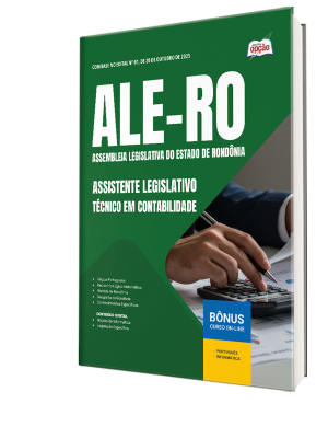 Apostila ALE-RO 2025 - Assistente Legislativo - Técnico em Contabilidade