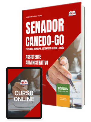 Apostila Prefeitura de Senador Canedo - GO 2025 - Assistente Administrativo