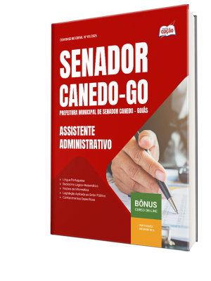 Apostila Prefeitura de Senador Canedo - GO 2025 - Assistente Administrativo