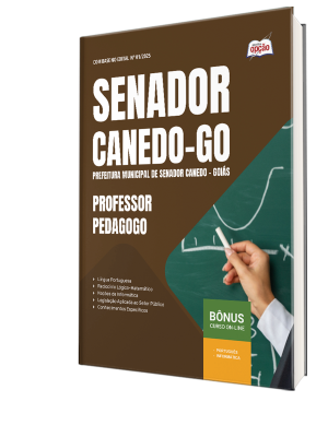 Apostila Prefeitura de Senador Canedo - GO 2025 - Professor – Pedagogo