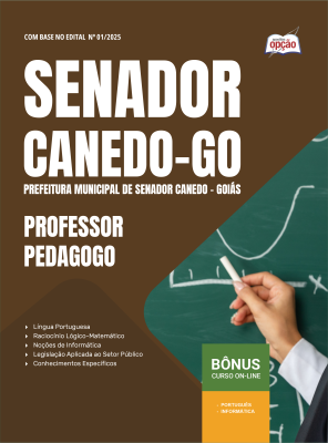 Apostila Prefeitura de Senador Canedo - GO 2025 - Professor – Pedagogo