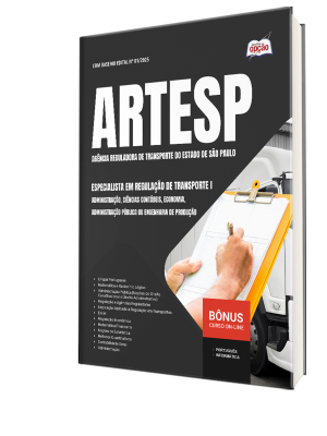Apostila ARTESP 2025 - Especialista em Regulação de Transporte I - Administração, Ciências Contábeis, Economia, Administração Pública ou Engenharia de Produção