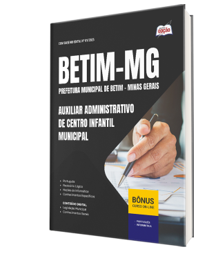 Apostila Prefeitura de Betim - MG 2025 - Auxiliar Administrativo de Centro Infantil Municipal