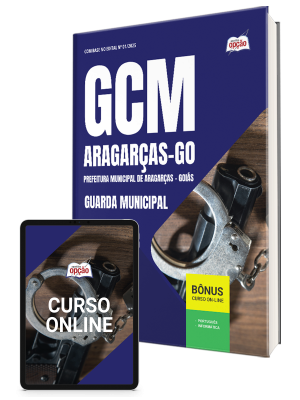 Apostila Prefeitura de Aragarças-GO 2025 - Guarda Civil Municipal