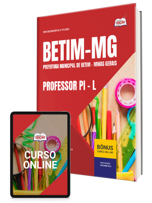 Apostila Prefeitura de Betim - MG 2025 - Professor PI - L