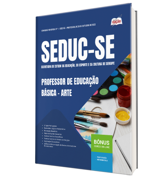 Apostila SEDUC-SE 2026 - Professor de Educação Básica – Arte