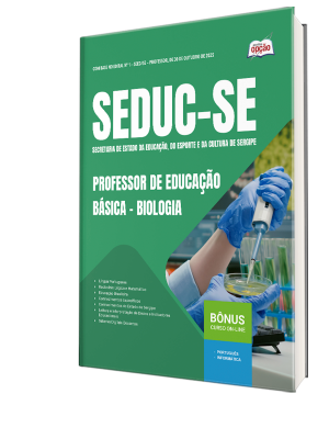 Apostila SEDUC-SE 2025 - Professor de Educação Básica – Biologia