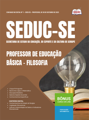 Apostila SEDUC-SE 2025 - Professor de Educação Básica – Filosofia