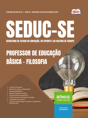 Apostila SEDUC-SE 2025 - Professor de Educação Básica – Filosofia
