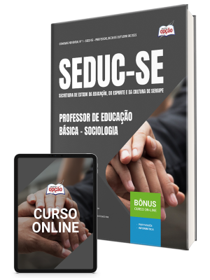 Apostila SEDUC-SE 2025 - Professor de Educação Básica – Sociologia
