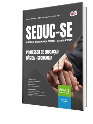 Apostila SEDUC-SE 2025 - Professor de Educação Básica – Sociologia