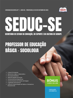 Apostila SEDUC-SE 2025 - Professor de Educação Básica – Sociologia