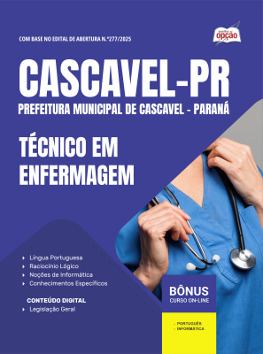 Apostila Prefeitura de Cascavel - PR 2025 - Técnico em Enfermagem