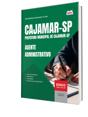 Apostila Prefeitura de Cajamar - SP 2025 - Agente Administrativo