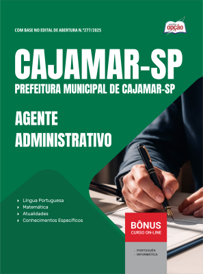 Apostila Prefeitura de Cajamar - SP 2025 - Agente Administrativo