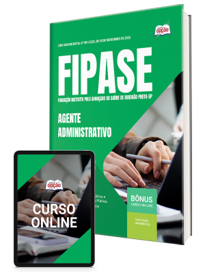 Apostila FIPASE 2025 - Agente Administrativo