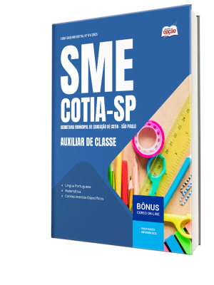 Apostila Prefeitura de Cotia - SP 2025 - Auxiliar de Classe