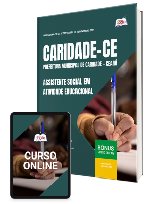 Apostila Prefeitura de Caridade-CE 2025 - Assistente Social em Atividade Educacional