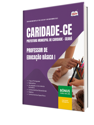 Apostila Prefeitura de Caridade-CE 2025 - Professor de Educação Básica I