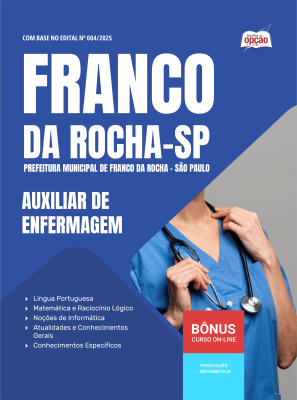 Apostila Prefeitura de Franco da Rocha - SP 2025 - Auxiliar de Enfermagem