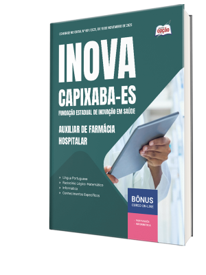 Apostila INOVA Capixaba 2025 - Auxiliar de Farmácia - Hospitalar