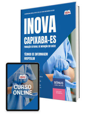 Apostila INOVA Capixaba 2025 - Técnico de Enfermagem - Hospitalar