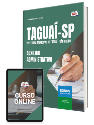 Apostila Prefeitura de Taguaí-SP 2025 - Auxiliar Administrativo I