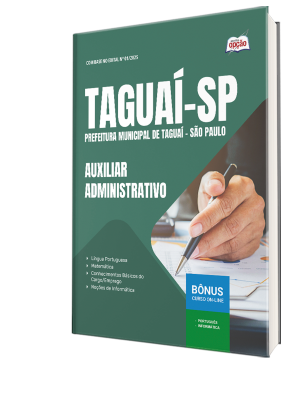 Apostila Prefeitura de Taguaí-SP 2025 - Auxiliar Administrativo I