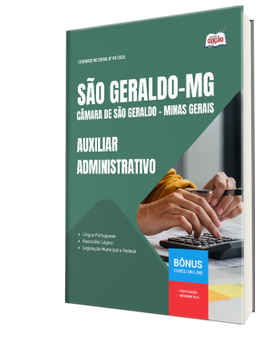 Apostila Câmara de São Geraldo-MG 2025 - Auxiliar Administrativo