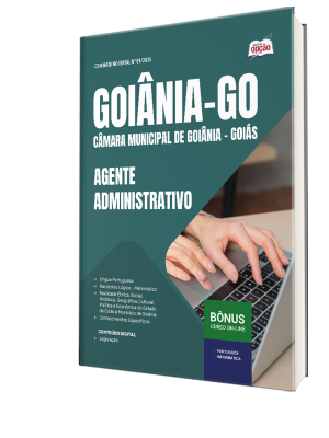 Apostila Câmara de Goiânia - GO 2025 - Agente Administrativo