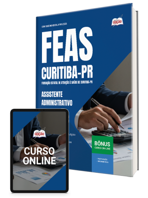 Apostila FEAS Curitiba 2025 - Assistente Administrativo