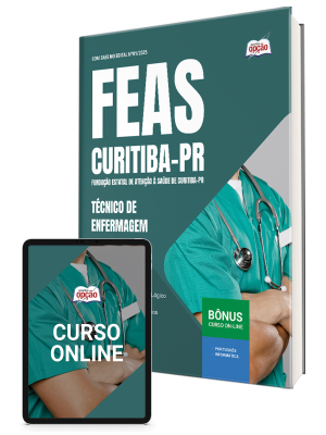 Apostila FEAS Curitiba 2025 - Técnico de Enfermagem