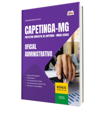 Apostila Prefeitura de Capetinga - MG 2025 - Oficial Administrativo