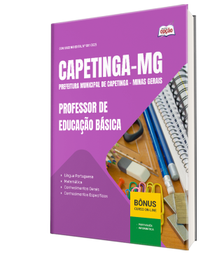 Apostila Prefeitura de Capetinga - MG 2025 - Professor de Educação Básica