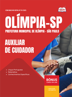 Apostila Prefeitura de Olímpia - SP 2025 - Auxiliar de Cuidador