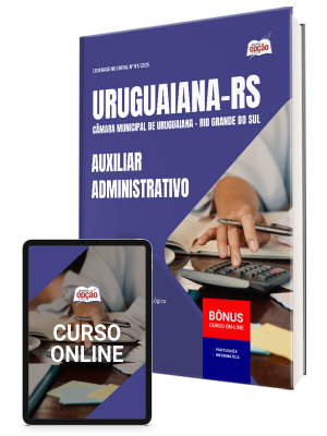 Apostila Câmara de Uruguaiana - RS 2025 - Auxiliar Administrativo