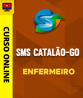 Curso SMS Catalão-GO - Enfermeiro