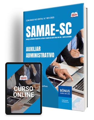 Apostila SAMAE de Santa Rosa do Sul-SC 2026 - Auxiliar Administrativo