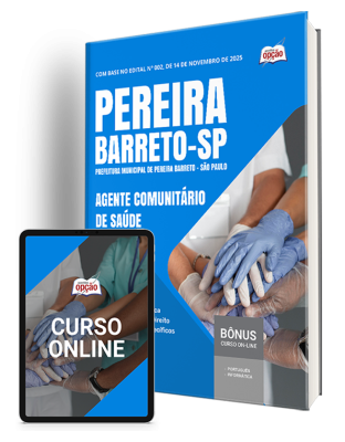Apostila Prefeitura de Pereira Barreto - SP 2026 - Agente Comunitário de Saúde