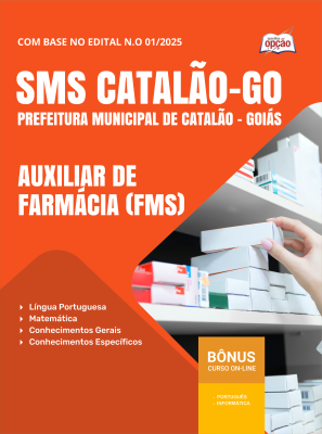 Apostila SMS Catalão-GO em PDF 2026 - Auxiliar de Farmácia FMS