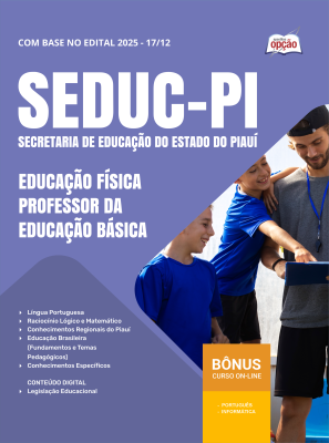Apostila SEDUC-PI 2025 - Professor da Educação Básica - Educação Física