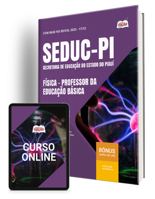 Apostila SEDUC-PI 2026 - Professor da Educação Básica - Física